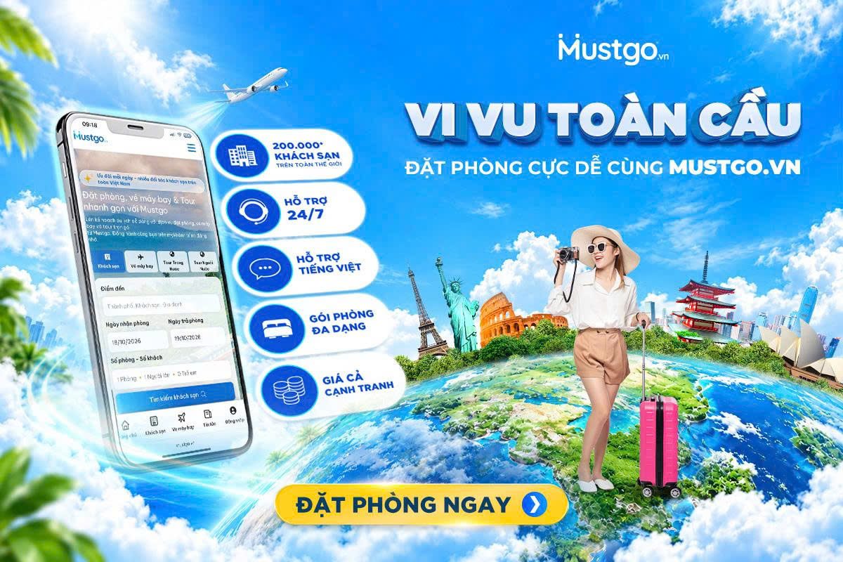 Đặt phòng khách sạn nước ngoài dễ dàng với mạng lưới 200.000+ khách sạn trên toàn thế giới của Mustgo.vn